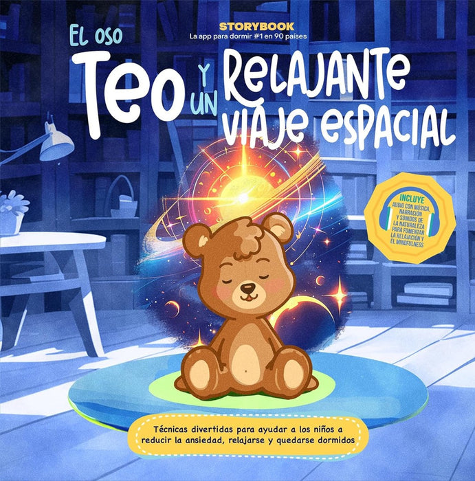 El Oso Teo Y Un Relajante Viaje Espacial