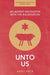 Unto Us