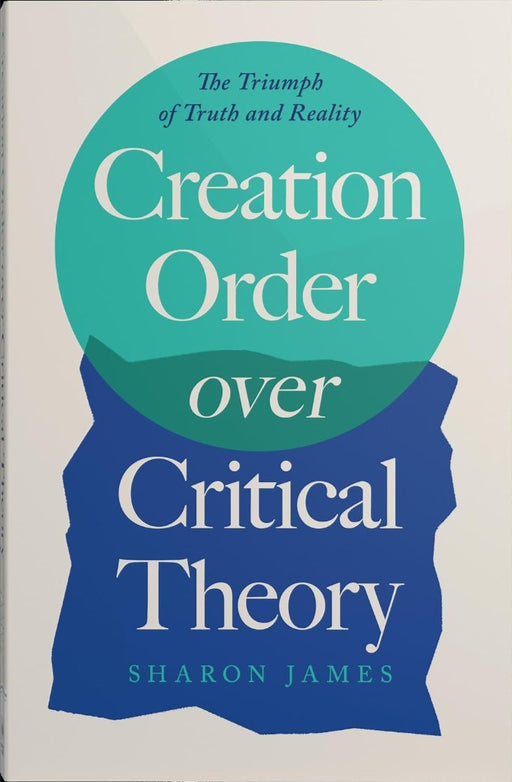 Creation Order Over Critical Theory