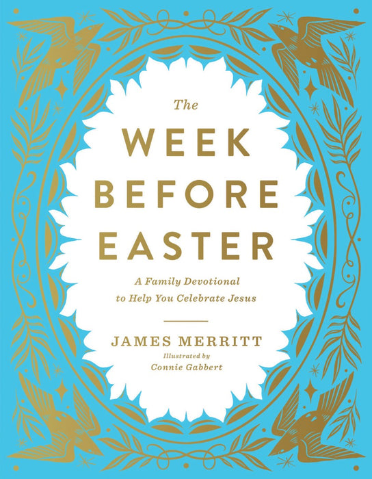 The Week Before Easter