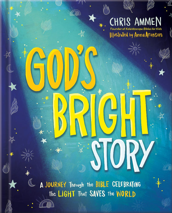 God's Bright Story