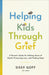Helping Kids Through Grief