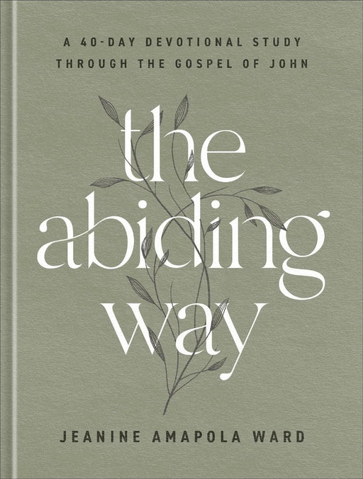 The Abiding Way