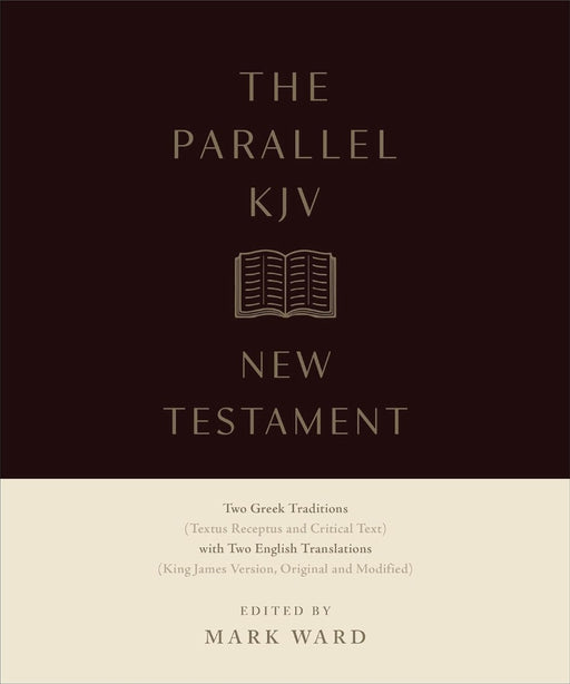The Parallel KJV New Testament