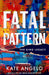 Fatal Pattern