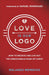 Love is Our Logo