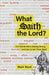 What Saith the Lord?