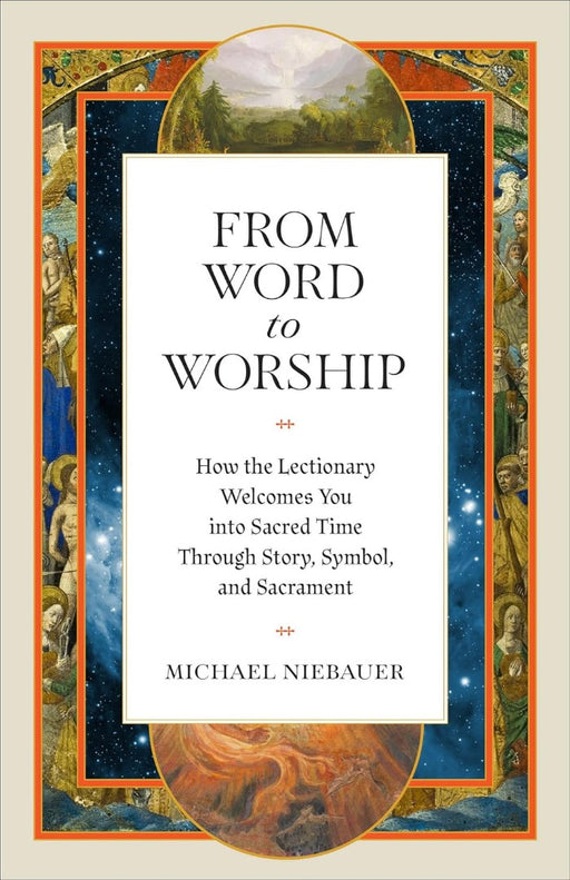 From Word to Worship