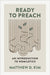 Ready to Preach