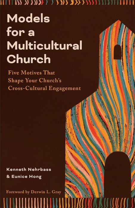 Models for a Multicultural Church