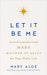 Let it Be Me