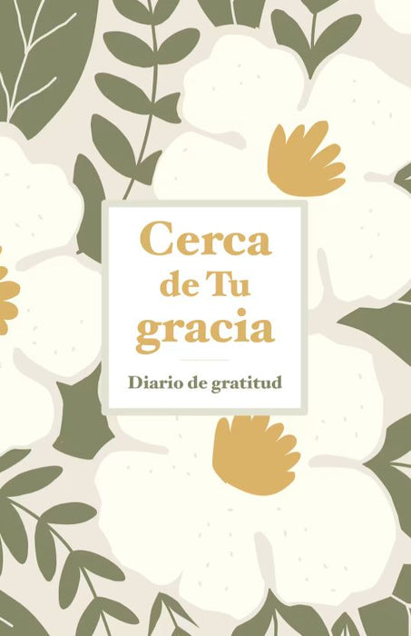 Cerca De Tu Gracia