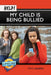 Help! My Child is Being Bullied