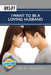 Help! I Want to be a Loving Husband