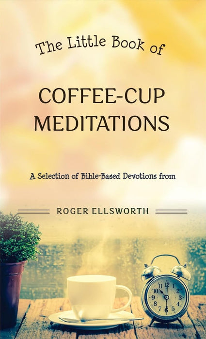 The Little Book of Coffee-Cup Meditations