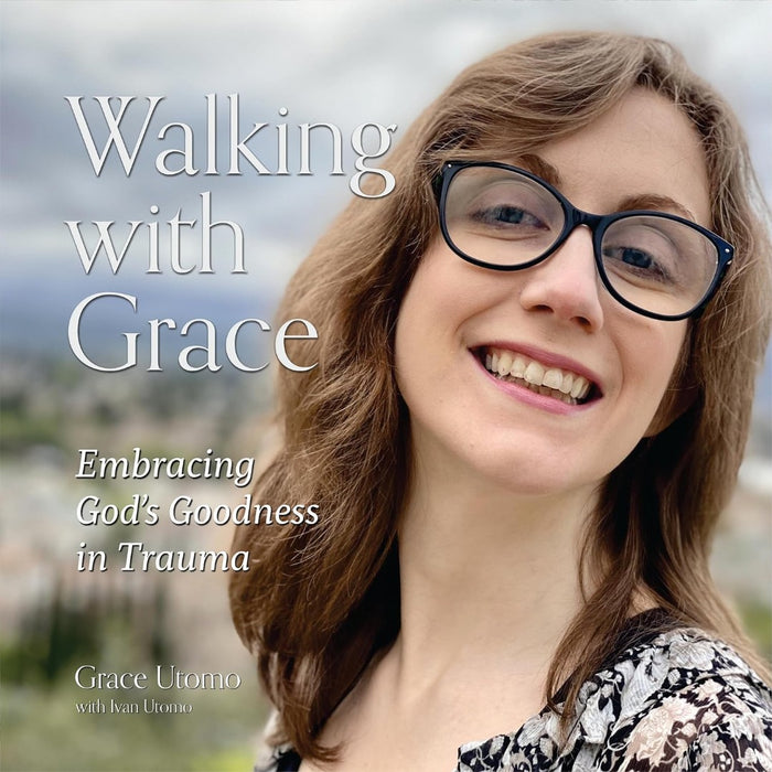 Walking with Grace