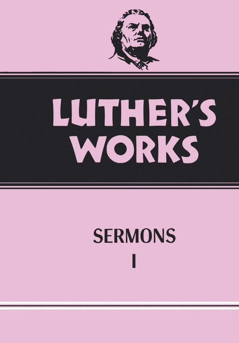 Luther's Works, Volume 51 (Luther's Sermons I)