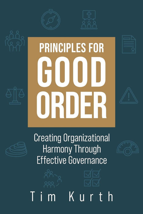 Principles For Good Order