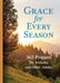 Grace For Every Season