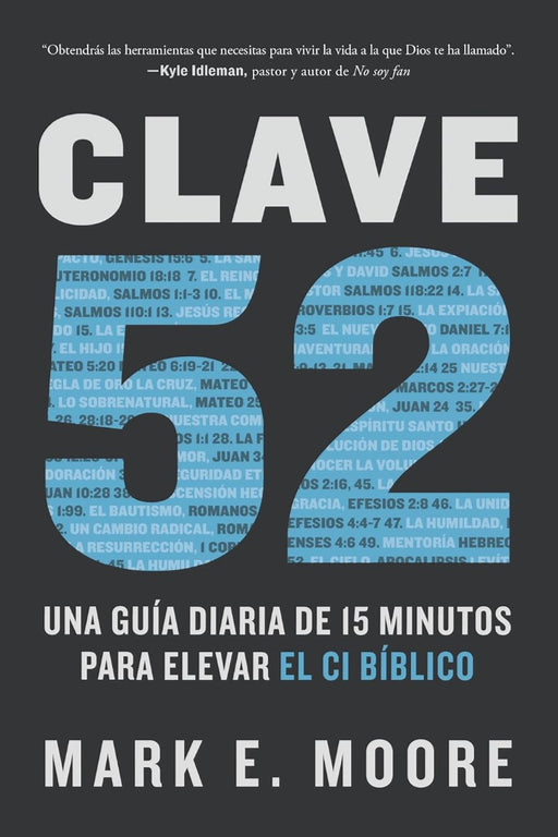 Clave 52: Una Guia Diaria de 15 Minutos Para Elevar El Cl Bi