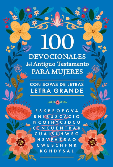 100 Devocionales del Antiguo Testamento Para Mujeres