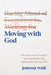 Moving with God