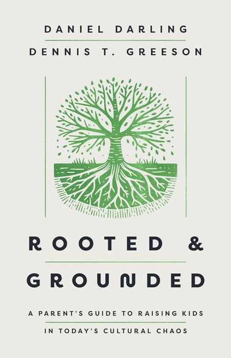 Rooted and Grounded
