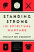Standing Strong in Spiritual Warfare