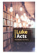 GNB Luke + Acts