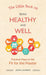 The Little Book on Being Healthy and Well