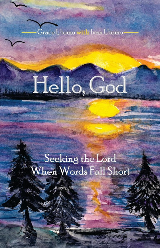 Hello, God