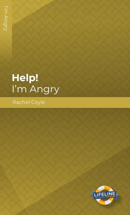 Help! I’m Angry