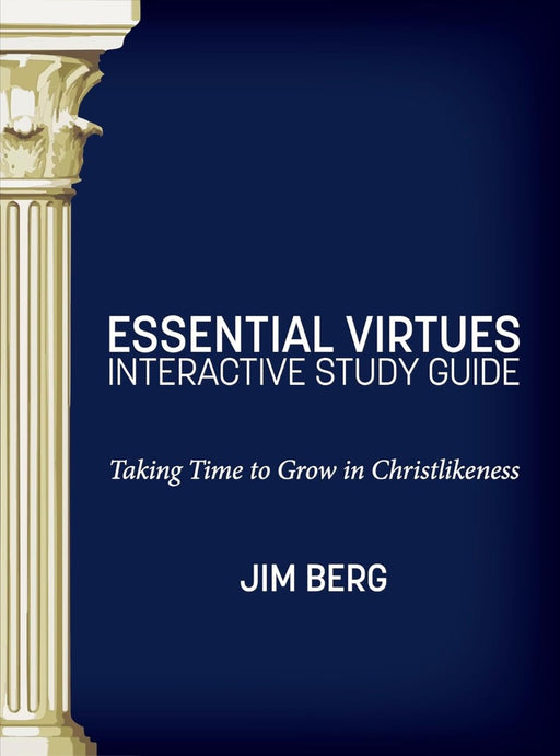 Essential Virtues Study Guide
