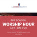 Gospel Project: Preschool Worship Hour DVD, Fall 2023