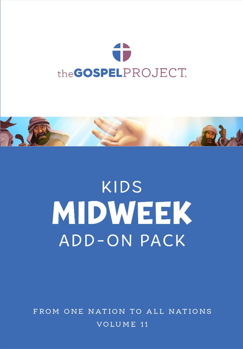 Gospel Project: Kids Midweek Pack, Spring 2024