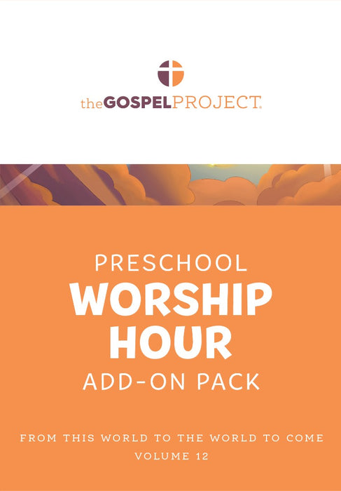 Gospel Project: Preschool Worship Hour Pack, Summer 2024