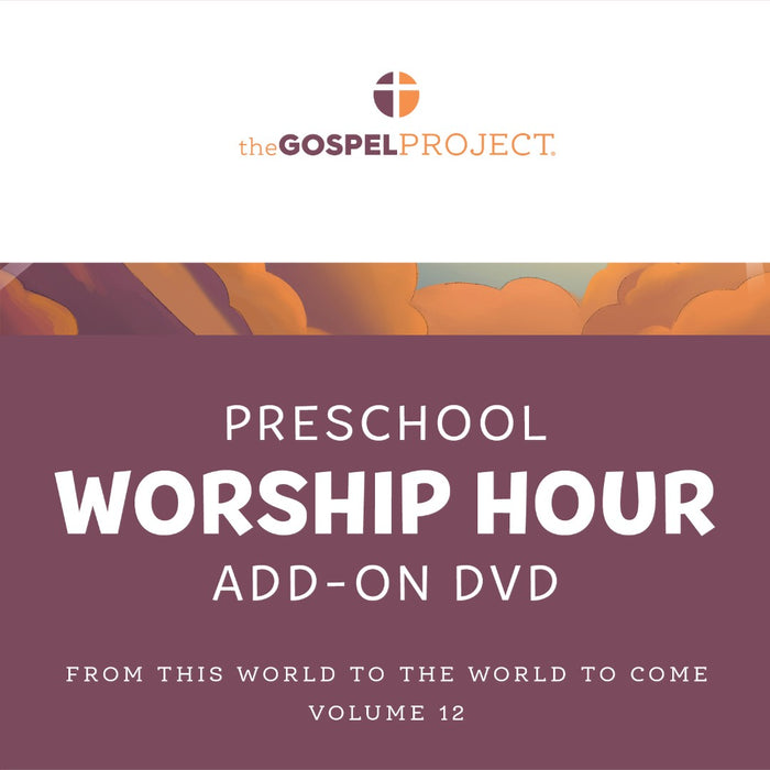 Gospel Project: Preschool Worship Hour DVD, Summer 2024