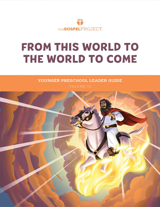 Gospel Project: Younger Preschool Leader Guide, Summer 2024