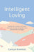 Intelligent Loving