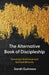 The Alternative Book of Discipleship