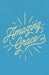 Amazing Grace (25-Pack)