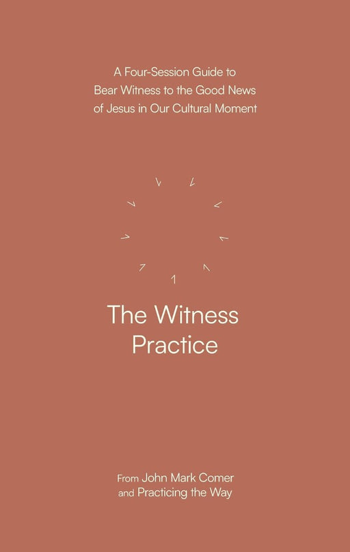 The Witness Practice