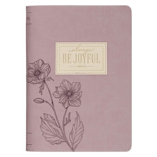 Always Be Joyful Dusty Mauve Classic Journal With Zipper