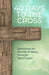 40 Days to the Cross