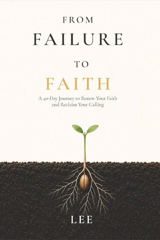 From Failure to Faith