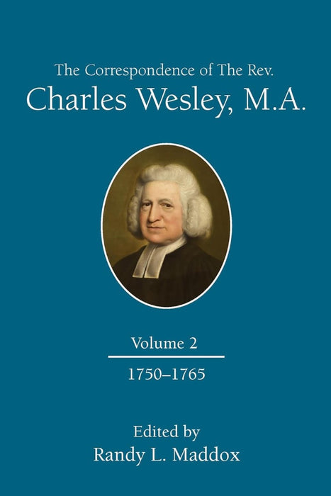 Correspondence Of The Rev. Charles Wesley, M.A. Volume 2, Th