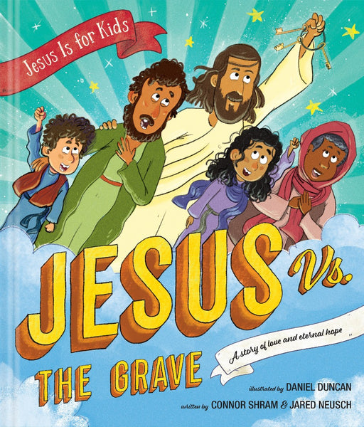 Jesus vs. the Grave