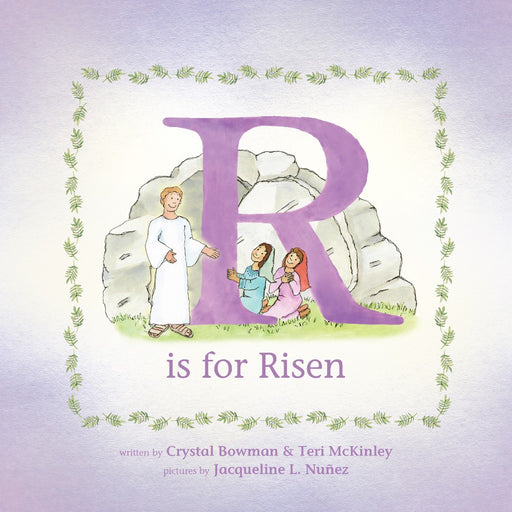 R is for Risen