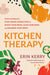 Kitchen Therapy