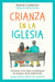 Crianza En La Iglesia